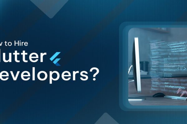 How to Hire Flutter Developers