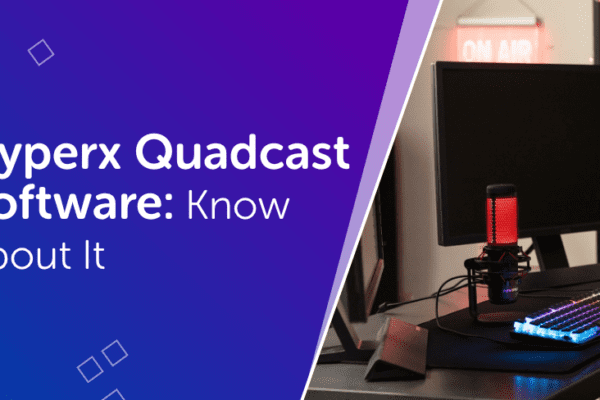 Hyperx Quadcast Software