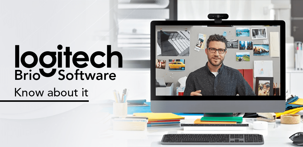 Logitech brio software