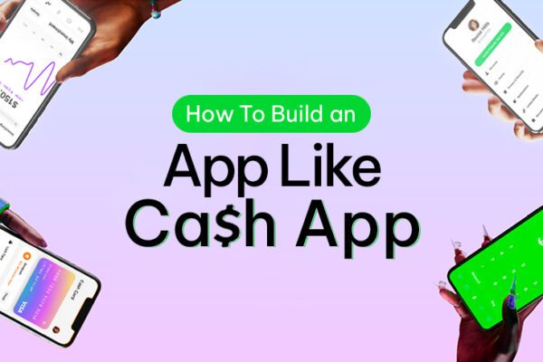 Build an App Like Cash App