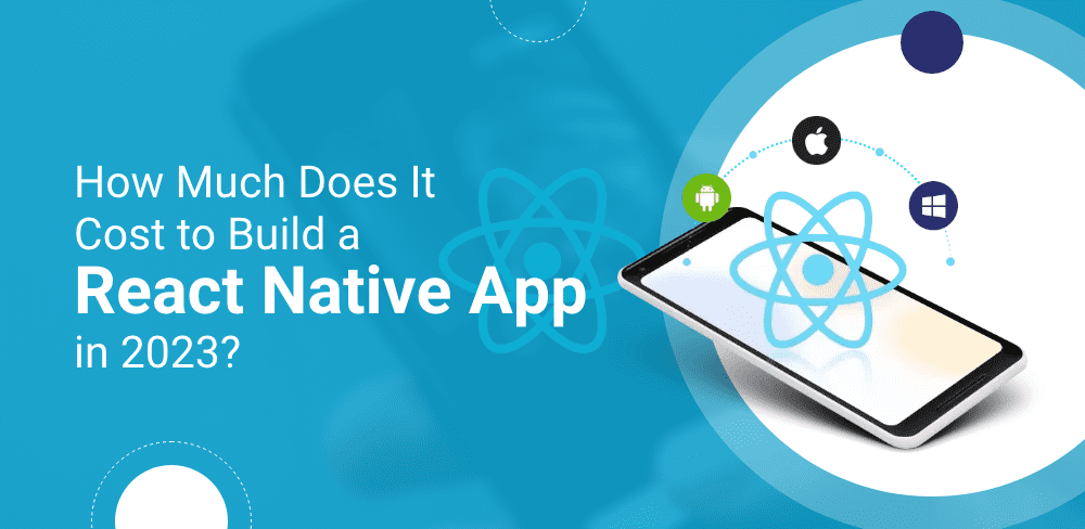 Cost to Build a React Native App
