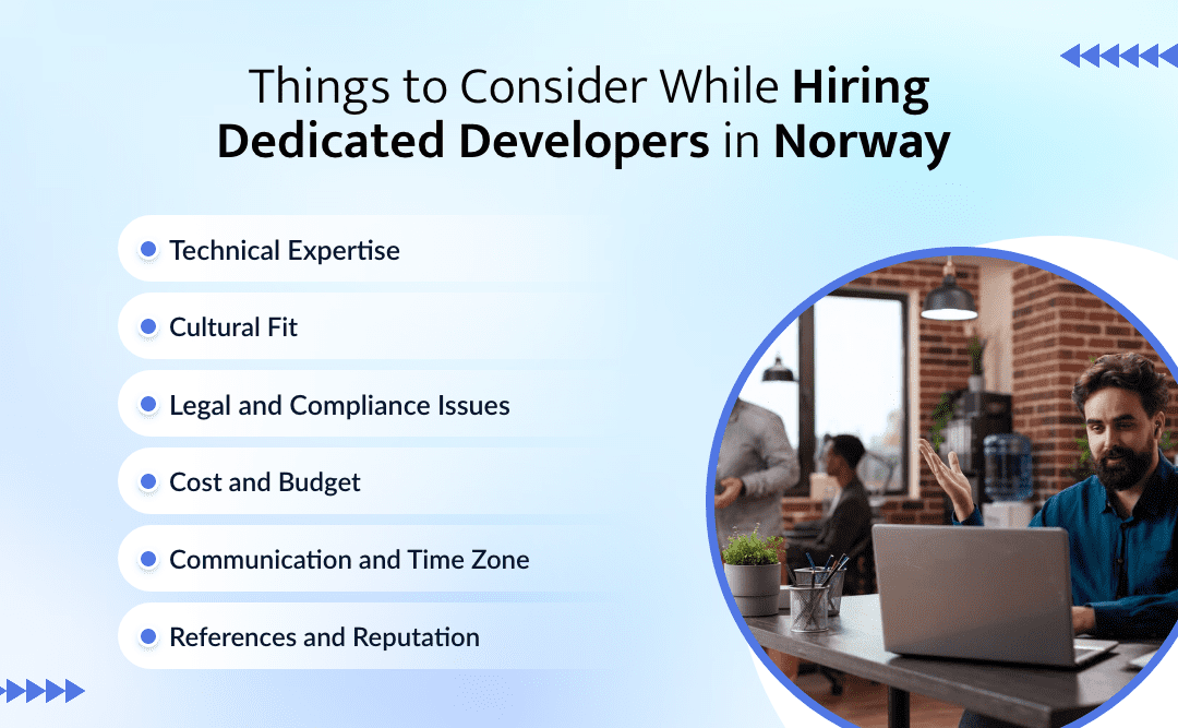 Things to Consider While Hiring Dedicated Developers in Norway   
