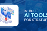 Top 10+ Best Ai Tools for Startups in 2024