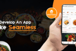 How to Develop An App Like Seamless Food Delivery App